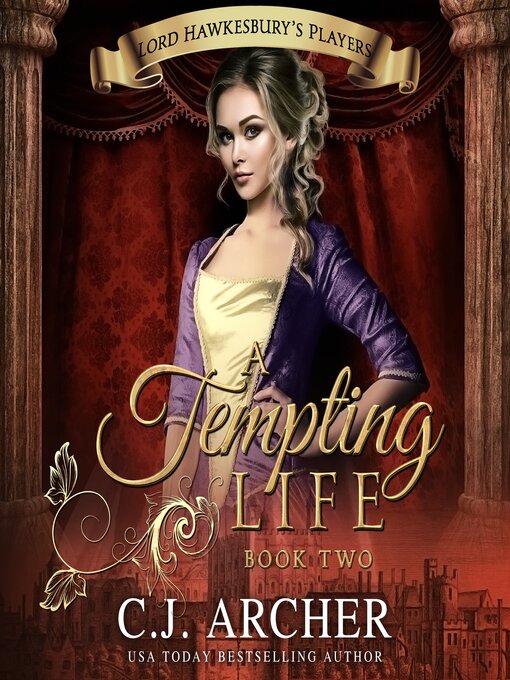 Title details for A Tempting Life by C. J. Archer - Wait list